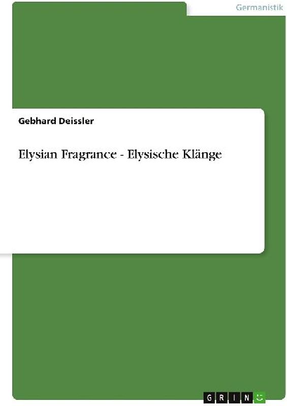 Elysian Fragrance - Elysische Klänge
