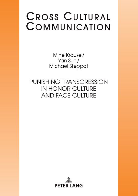 Punishing Transgression in Honor Culture and Face Culture