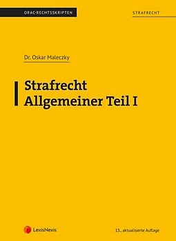Strafrecht - Allgemeiner Teil I (Skriptum)