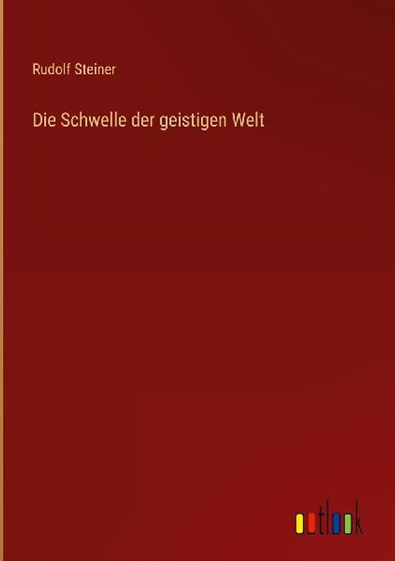 Die Schwelle der geistigen Welt