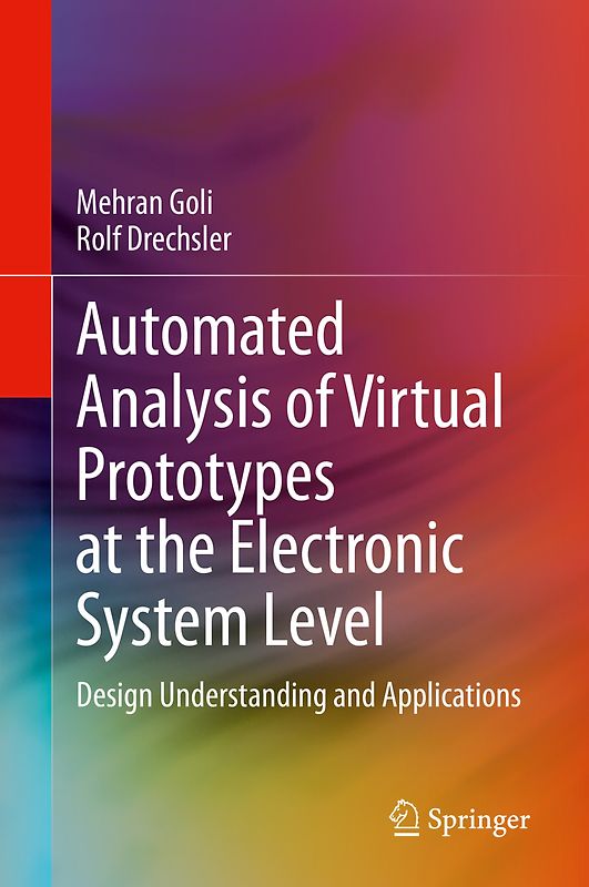 Automated Analysis of Virtual Prototypes at the Electronic System Level