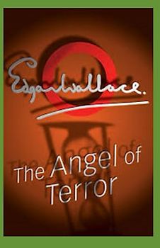 The Angel of Terror Annotated