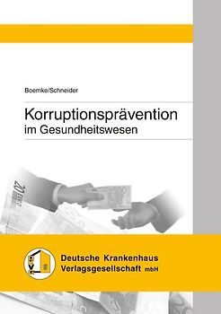 Korruptionsprävention im Gesundheitswesen