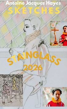 The Stainglass Sketches 2026