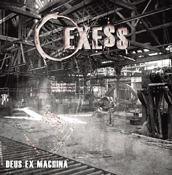 Exess - Deus Ex Machina