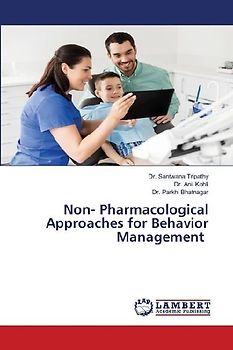 Non- Pharmacological Approaches for Behavior Management