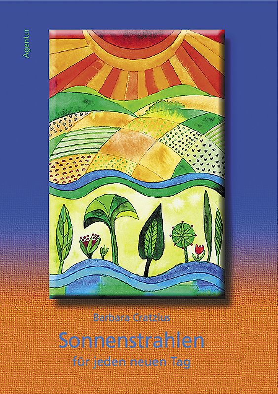 Sonnenstrahlen für jeden neuen Tag