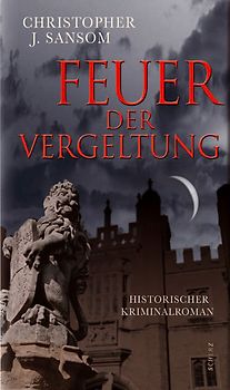 Feuer der Vergeltung. Historischer Kriminalroman
