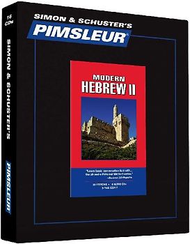 Pimsleur Hebrew Level 2 CD: Learn to Speak and Understand Hebrew with Pimsleur Language Programs