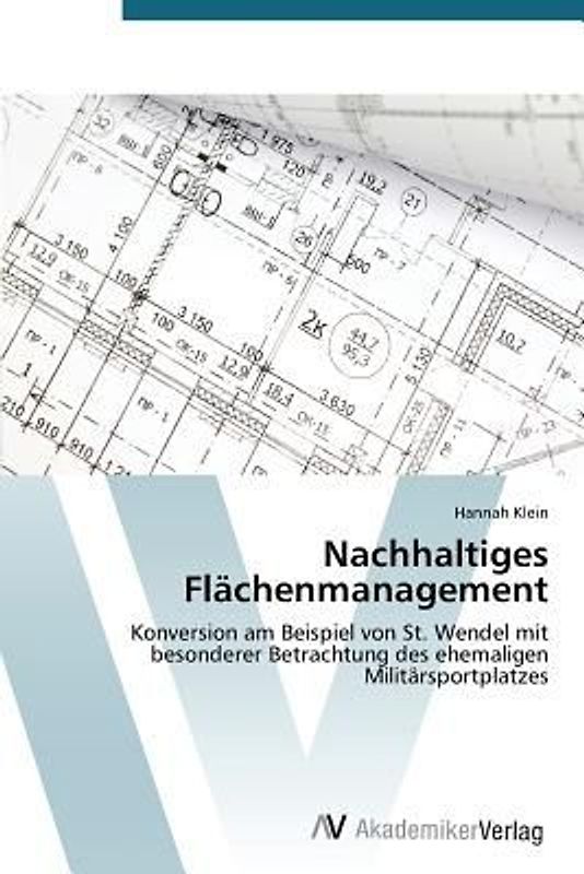 Nachhaltiges Flächenmanagement