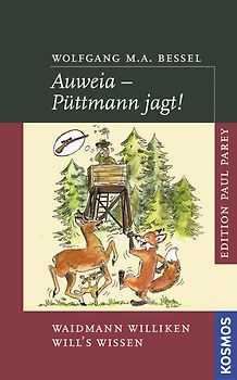 Auweia – Püttmann jagt!