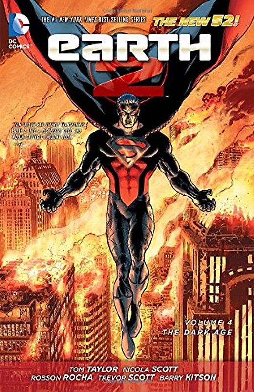 The New 52:  Earth 2: Vol. 4 - The Dark Age - Tom Taylor [Hardcover]
