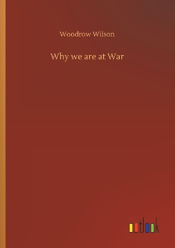 Why we are at War
