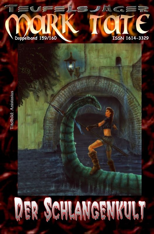 TEUFELSJÄGER MARK TATE / TEUFELSJÄGER Mark Tate 159-160: Der Schlangenkult