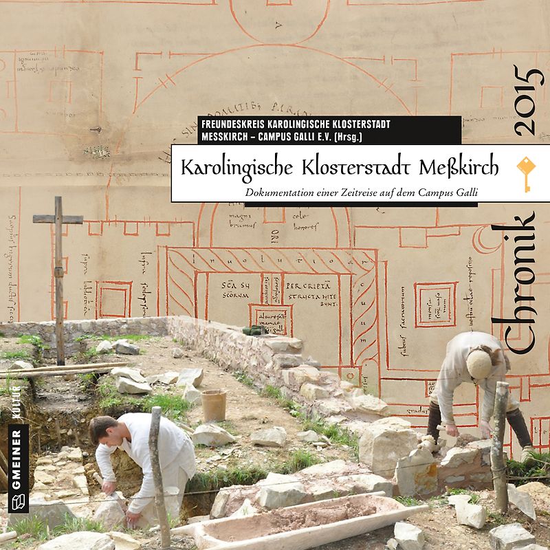 Karolingische Klosterstadt Meßkirch - Chronik 2015