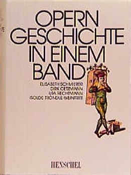 Operngeschichte in einem Band