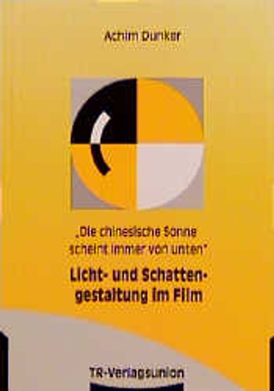 Licht- und Schattengestaltung im Film