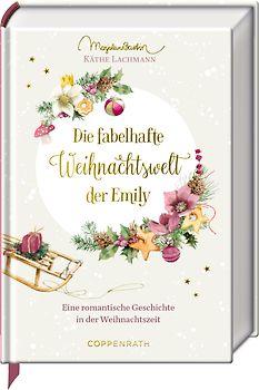 Die fabelhafte Weihnachtswelt der Emily