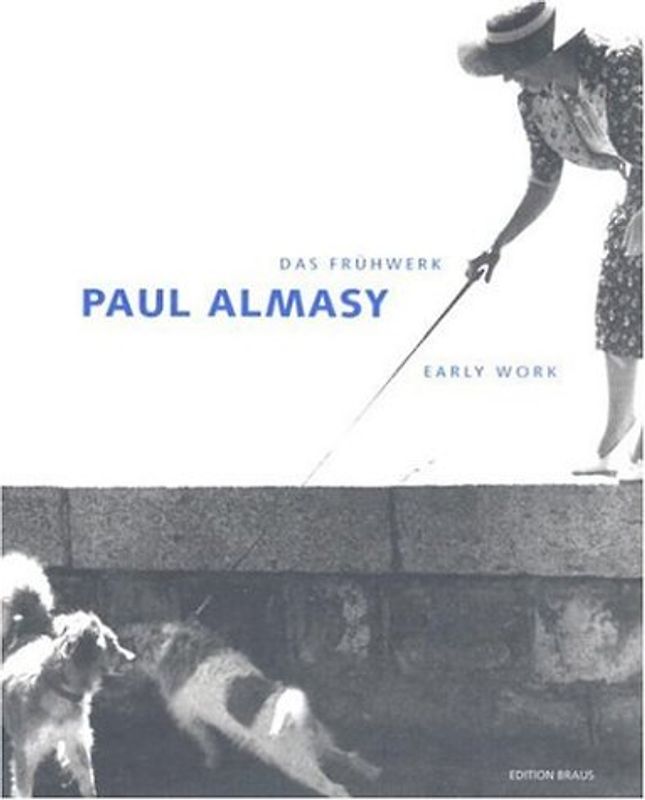 Paul Almasy - Das Frühwerk