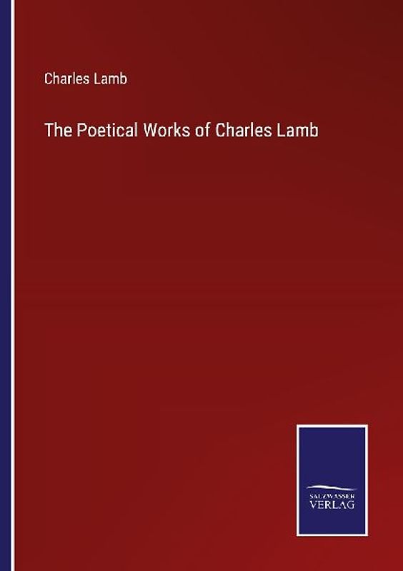 The Poetical Works of Charles Lamb