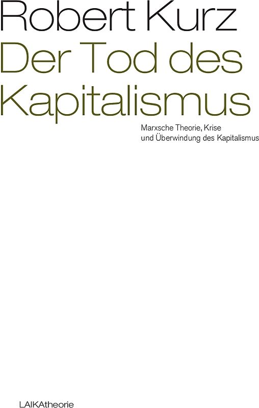 Der Tod des Kapitalismus
