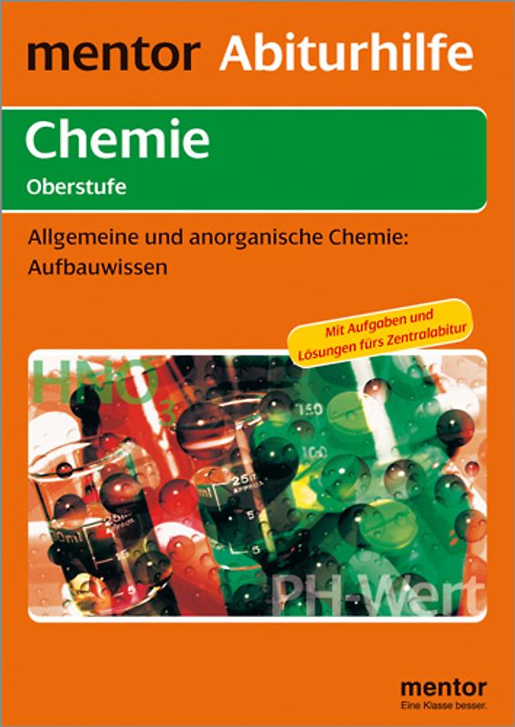 mentor Abiturhilfe: Chemie Oberstufe
