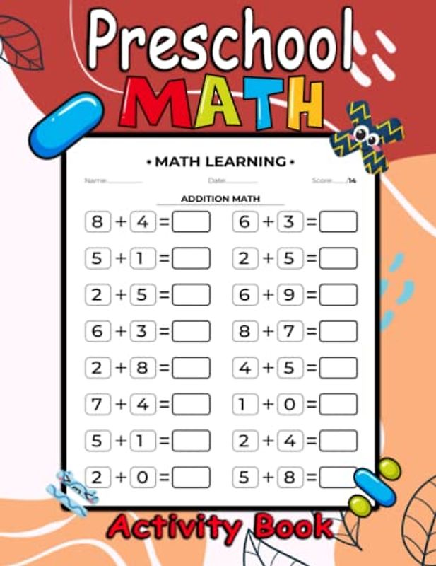 Preschool Math Activity Book: Learn to Count, Number Tracing, Addition and Subtraction