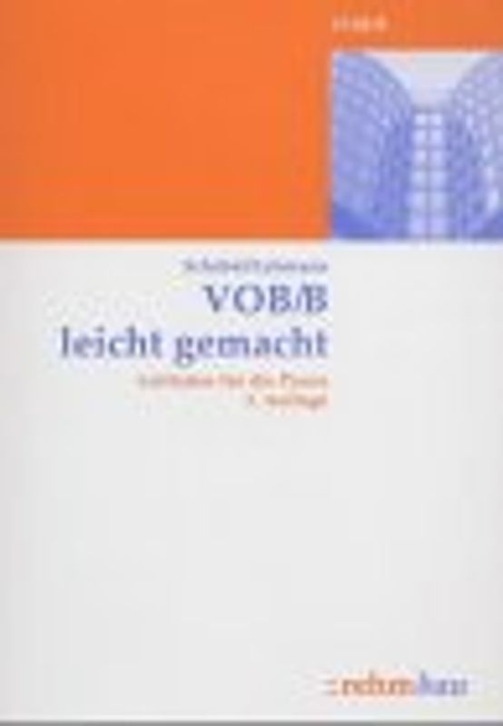 VOB/B leicht gemacht. Leitfaden