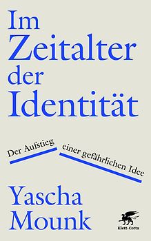 Im Zeitalter der Identität