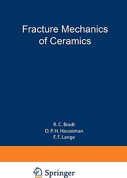 Fracture Mechanics of Ceramics