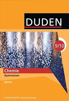 Duden Chemie - Gymnasium Berlin / 9./10. Schuljahr - Schülerbuch