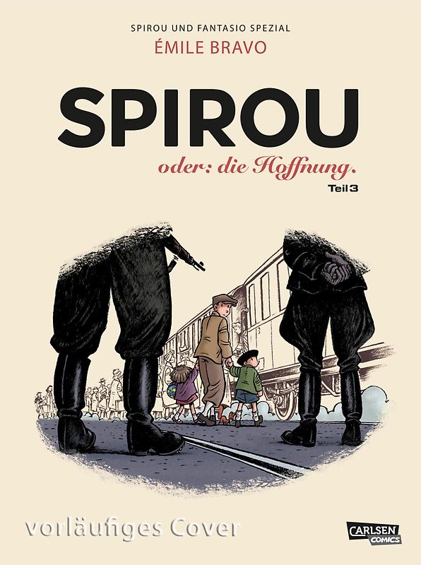 Spirou und Fantasio Spezial 34: Spirou oder: die Hoffnung 3