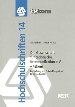 Die Gesellschaft für technische Kommunikation e.V. – tekom
