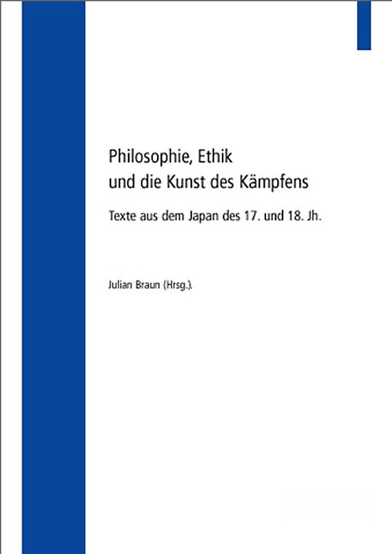 Philosophie, Ethik und die Kunst des Kämpfens