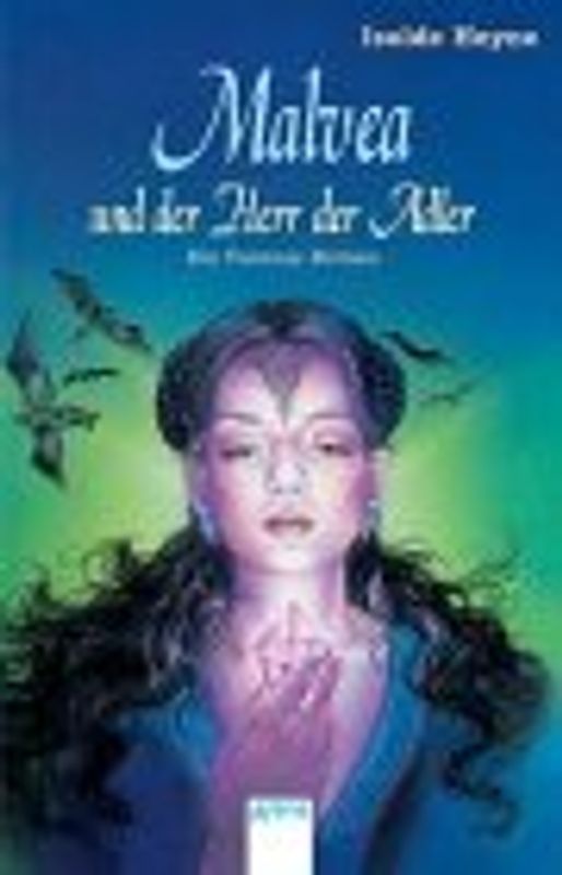 Malvea und der Herr der Adler