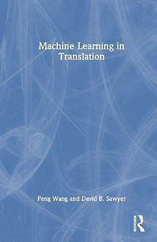 Machine Learning in Translation