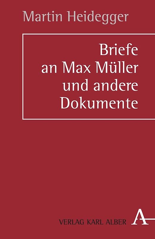 Briefe an Max Müller und andere Dokumente