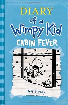 Diary of a Wimpy Kid 06. Cabin Fever - Jeff Kinney