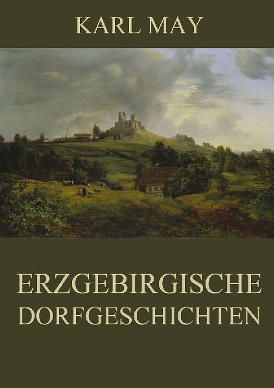 Erzgebirgische Dorfgeschichten