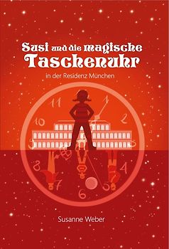 Susi und die magische Taschenuhr