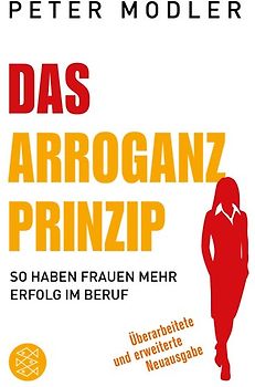 Das Arroganz-Prinzip