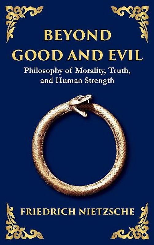 Beyond Good and Evil