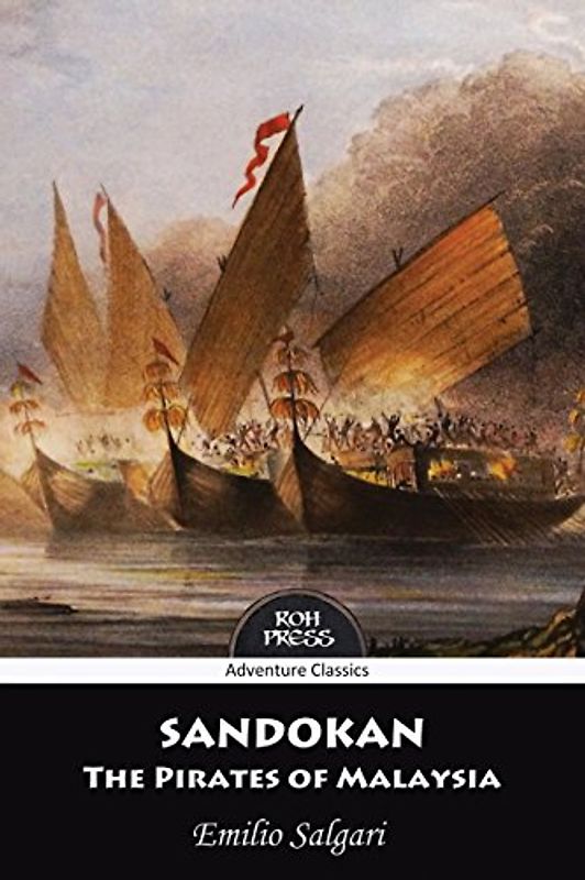 Sandokan: The Pirates of Malaysia - Salgari, Emilio