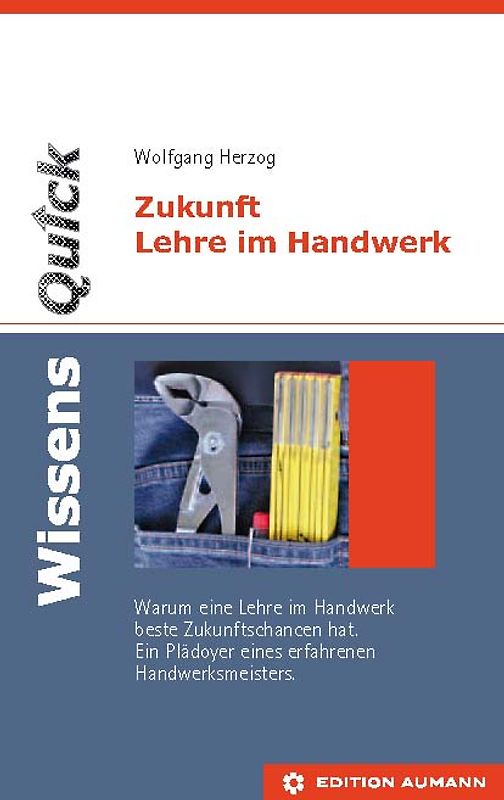WissensQuick - Zukunft Lehre im Handwerk