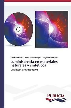 Luminiscencia en materiales naturales y sintéticos