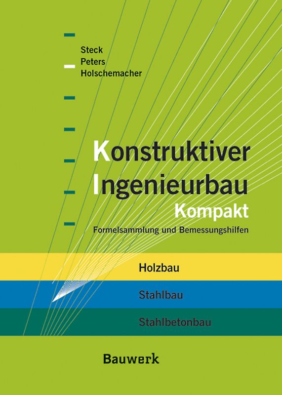 Konstruktiver Ingenieurbau kompakt