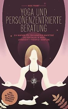Yoga und Personenzentrierte Beratung