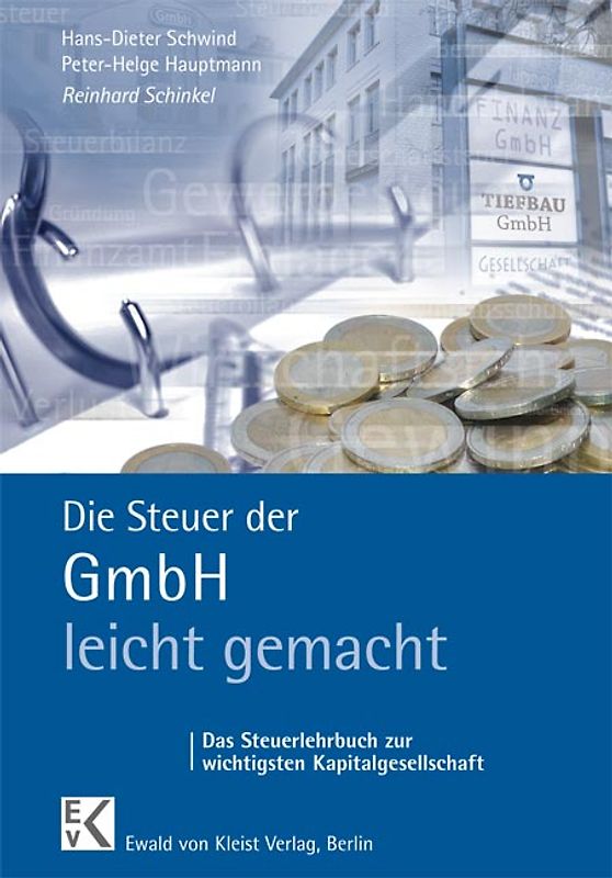 Die Steuer der GmbH - leicht gemacht
