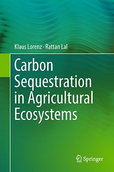 Carbon Sequestration in Agricultural Ecosystems