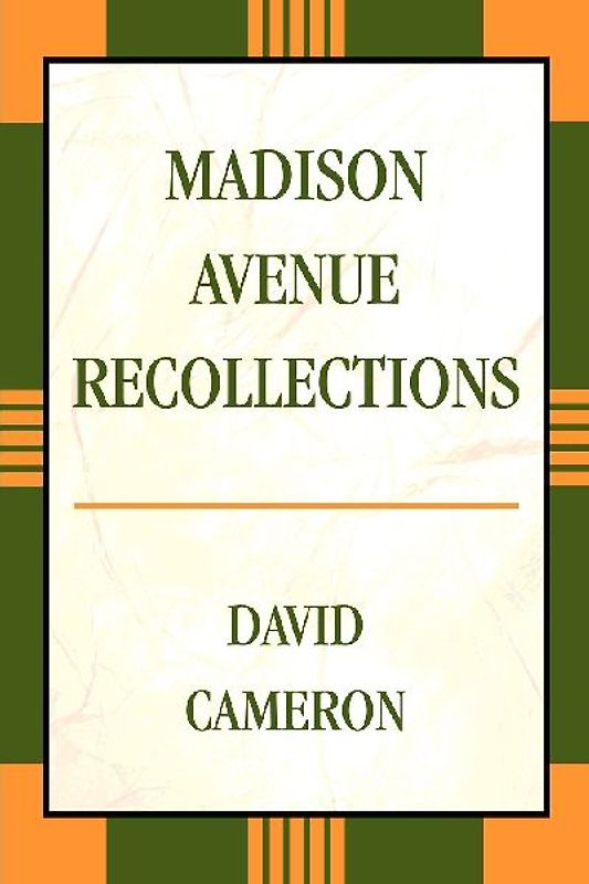 Madison Avenue Recollections